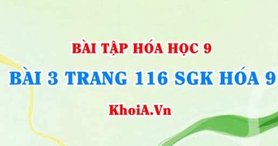 Bài 3 trang 116 SGK Hoá 9: Tính chất Vật lí của Metan CH4, tính chất hóa học của Metan và ứng dụng